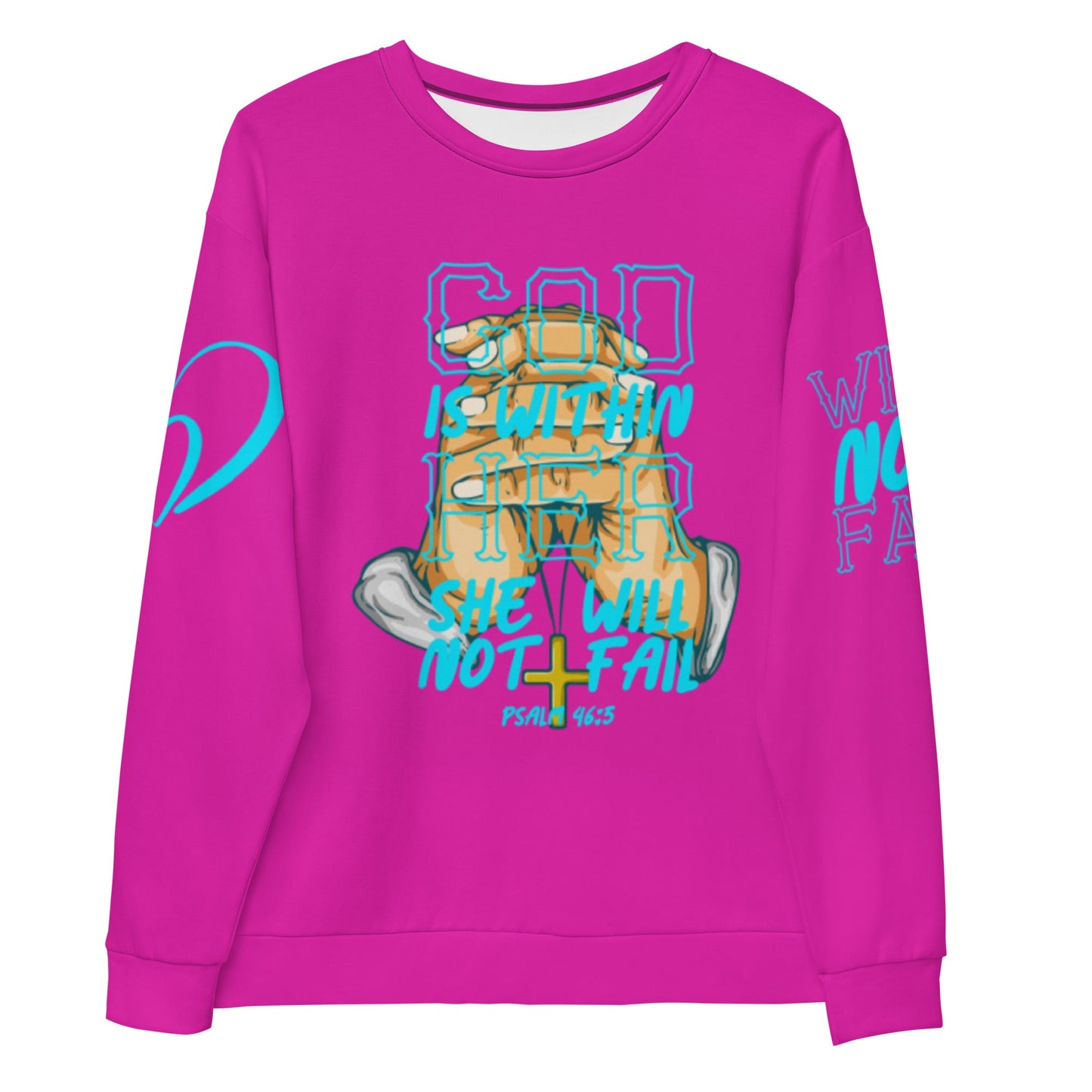 God Is Within Her She Will Not Fail Unisex Sweatshirt - Catch This Tea Shirts