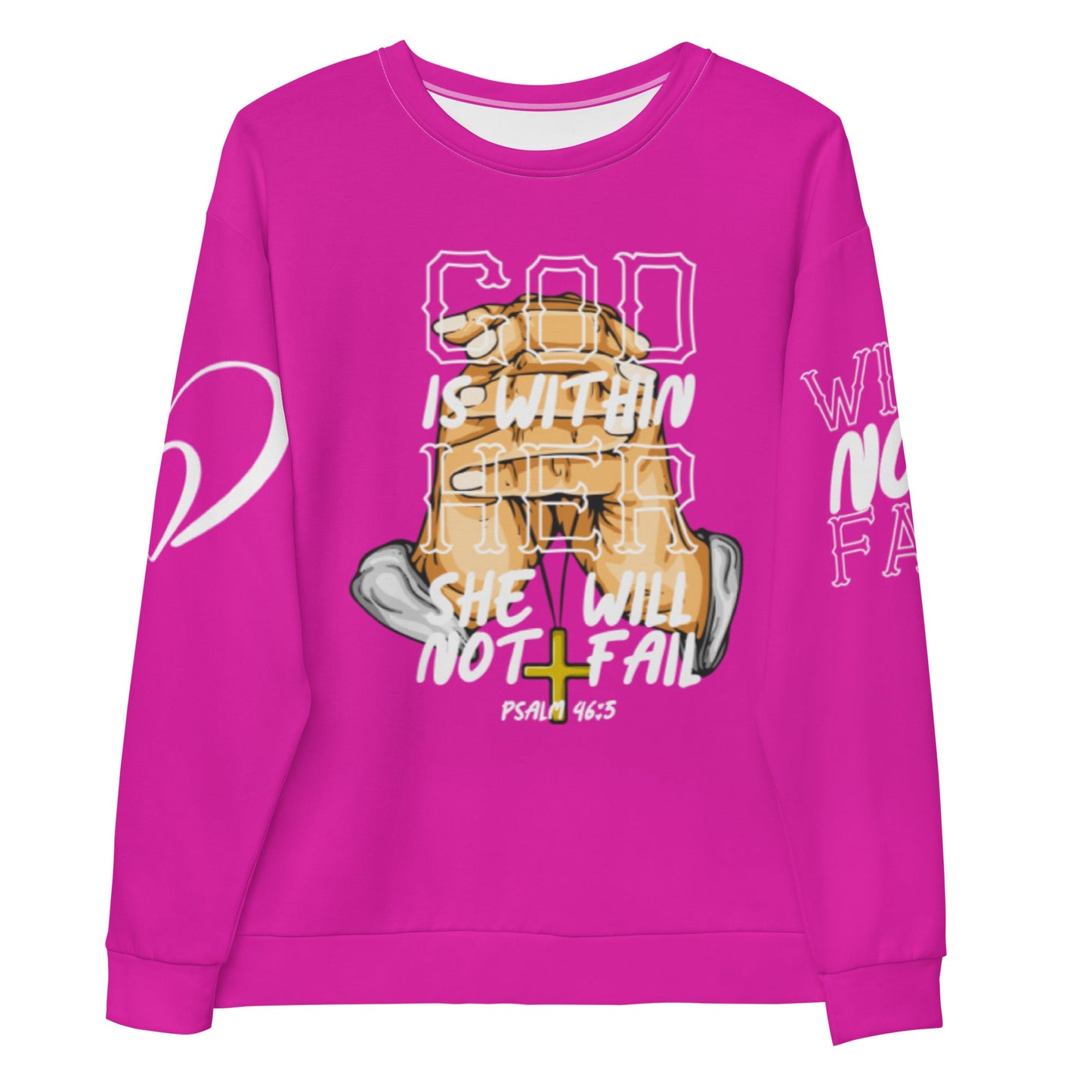 God Is Within Her She Will Not Fail Unisex Sweatshirt - Catch This Tea Shirts