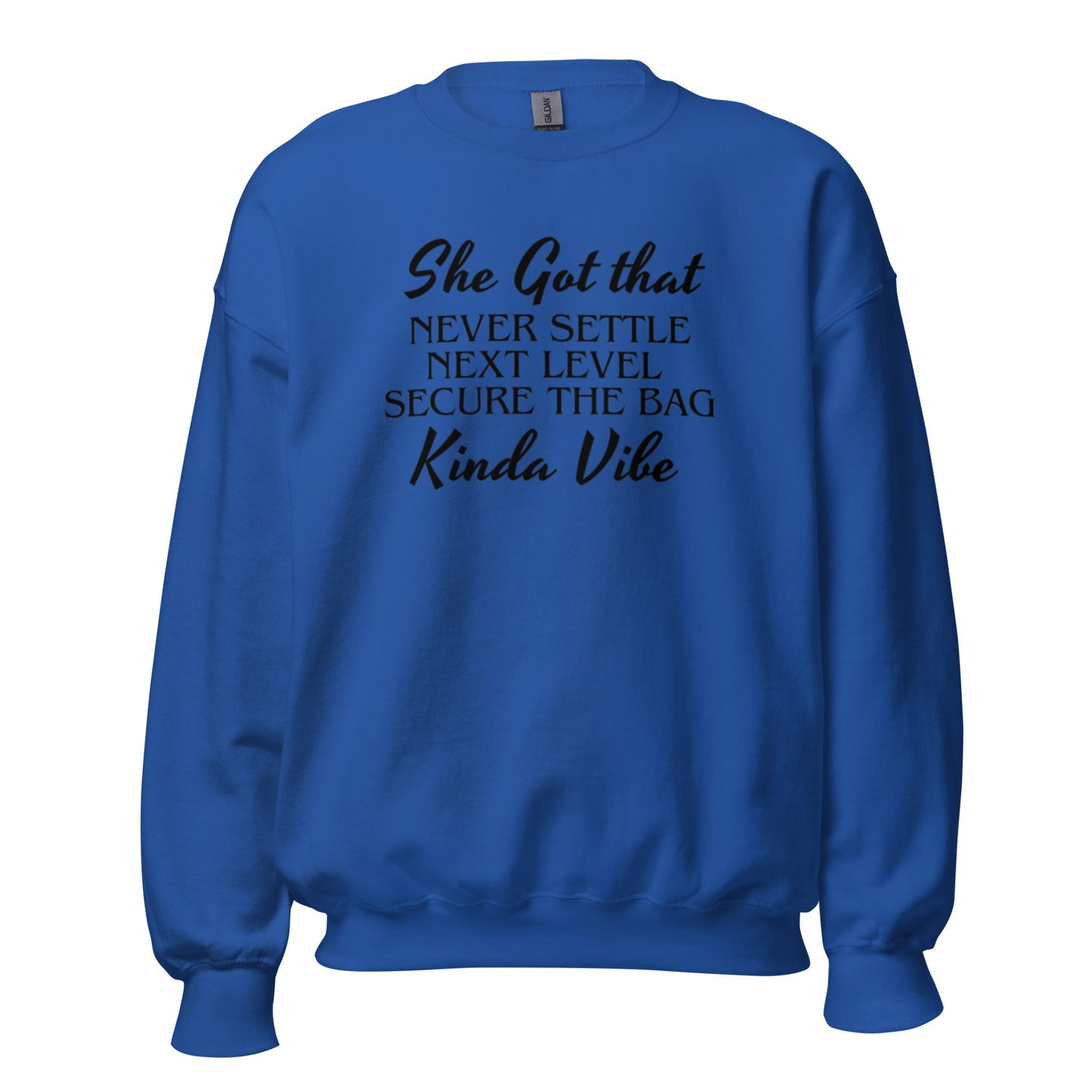 She's Got That Next Level Vibe Unisex Sweatshirt (For a Slim Fit Order a Size Down) - Catch This Tea Shirt