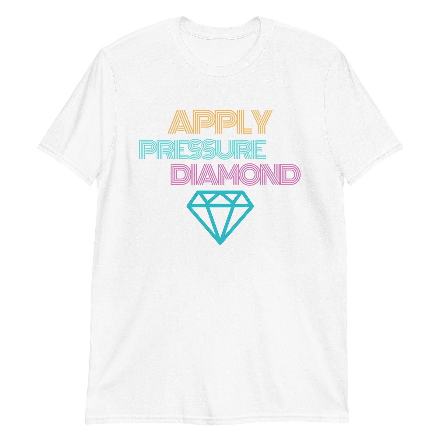Apply Pressure Diamond Short-Sleeve Unisex T-Shirt (For a Slim Fit Order a Size Down) - Catch This Tea Shirts