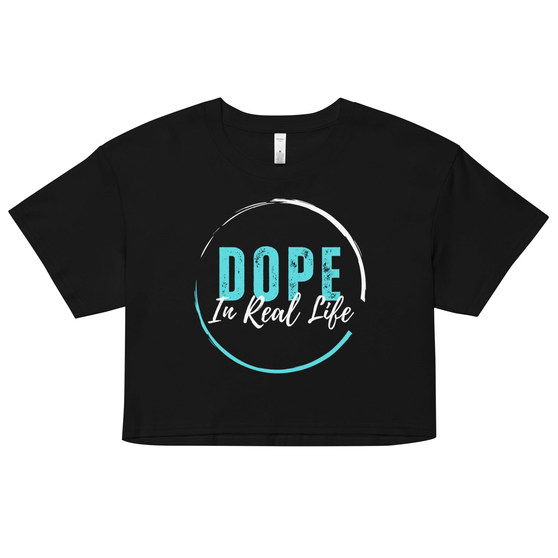 Dope In Real Life Women’s crop top - Catch This Tea Shirts