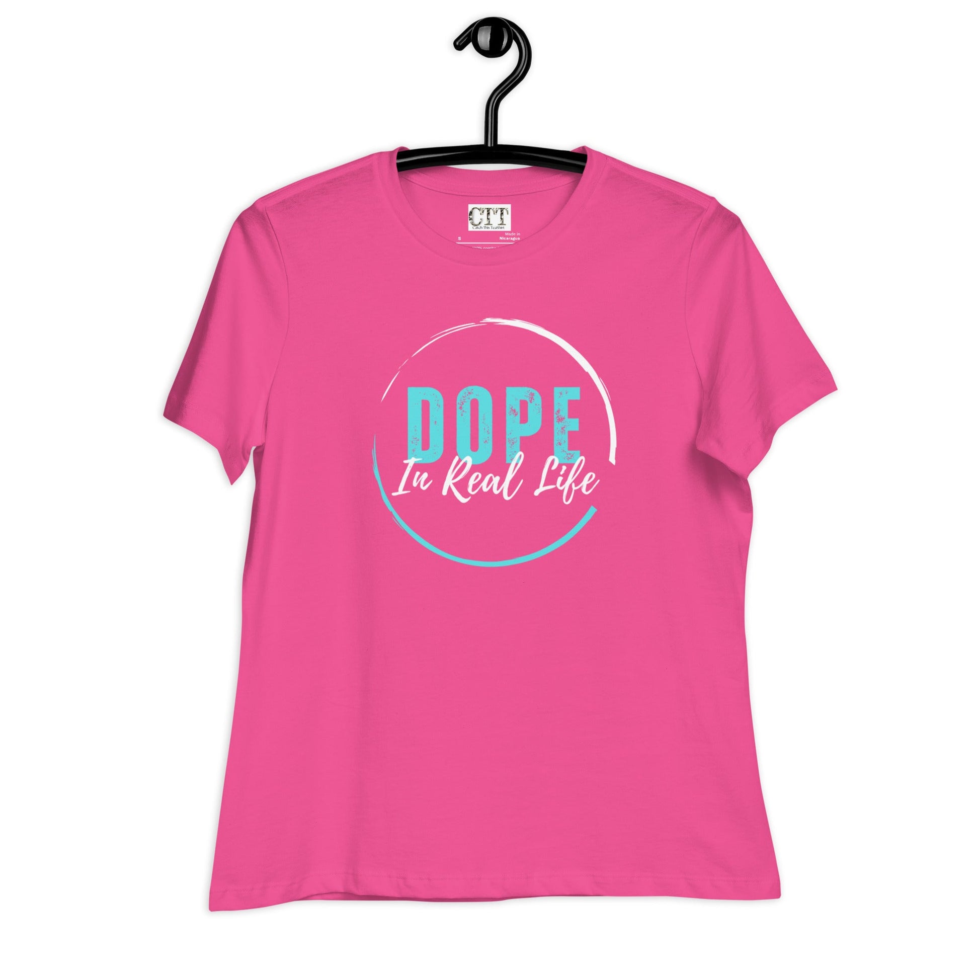 Dope In Real Life Women's Relaxed T-Shirt - Catch This Tea Shirts
