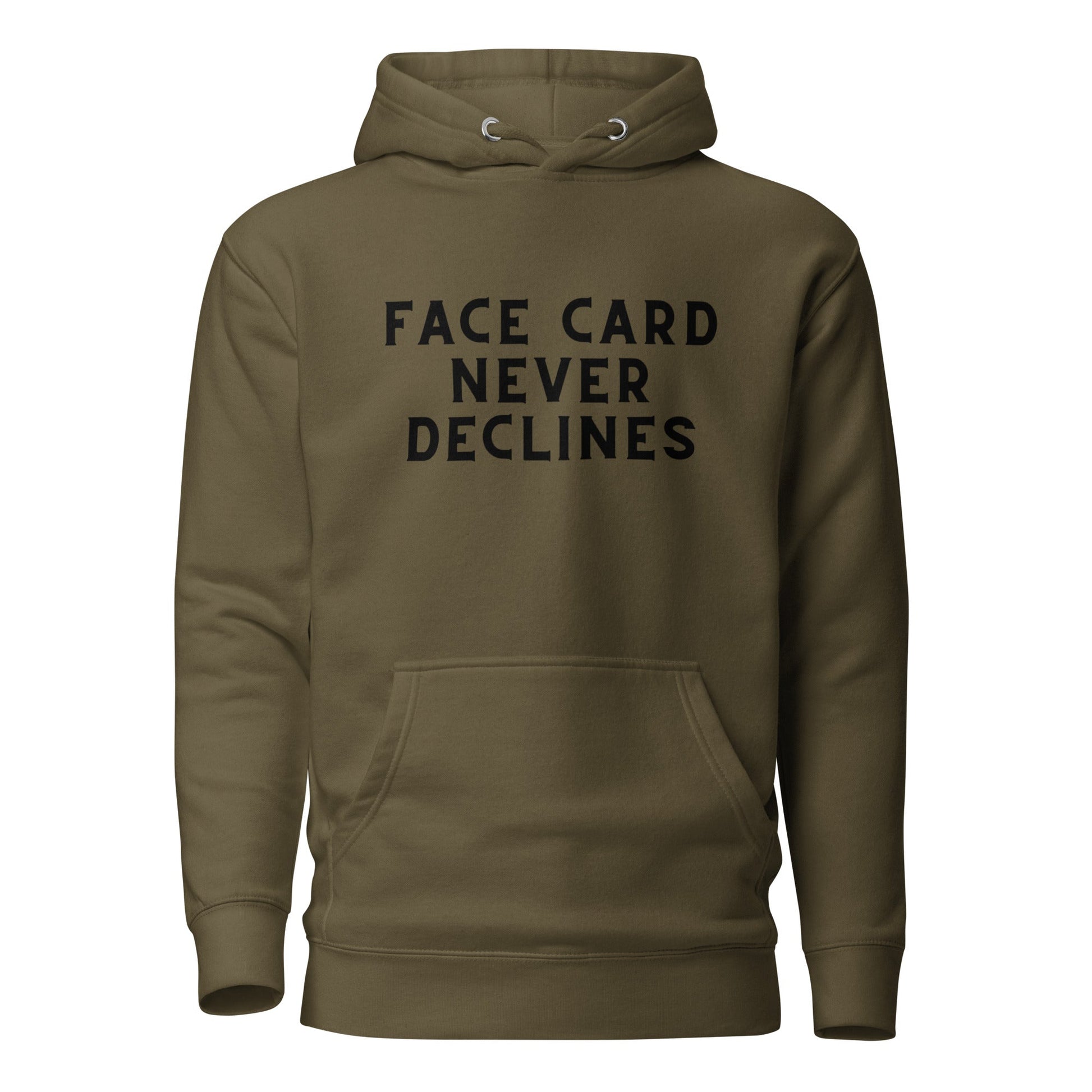 Face card never declines Unisex Hoodie - Catch This Tea Shirts