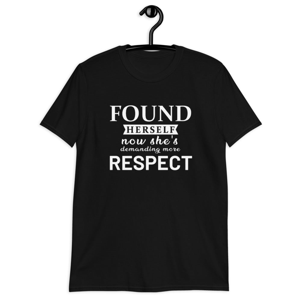 Found Herself Now She's Demanding More Respect (For A Slim Fit Order A Size Down - Read Size Chart) - Catch This Tea Shirts