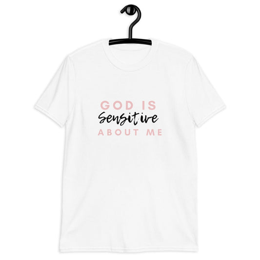 God Is Sensitive About Me Tea Shirt (For a Slim Fit Order A Size Down) - Catch This Tea Shirts