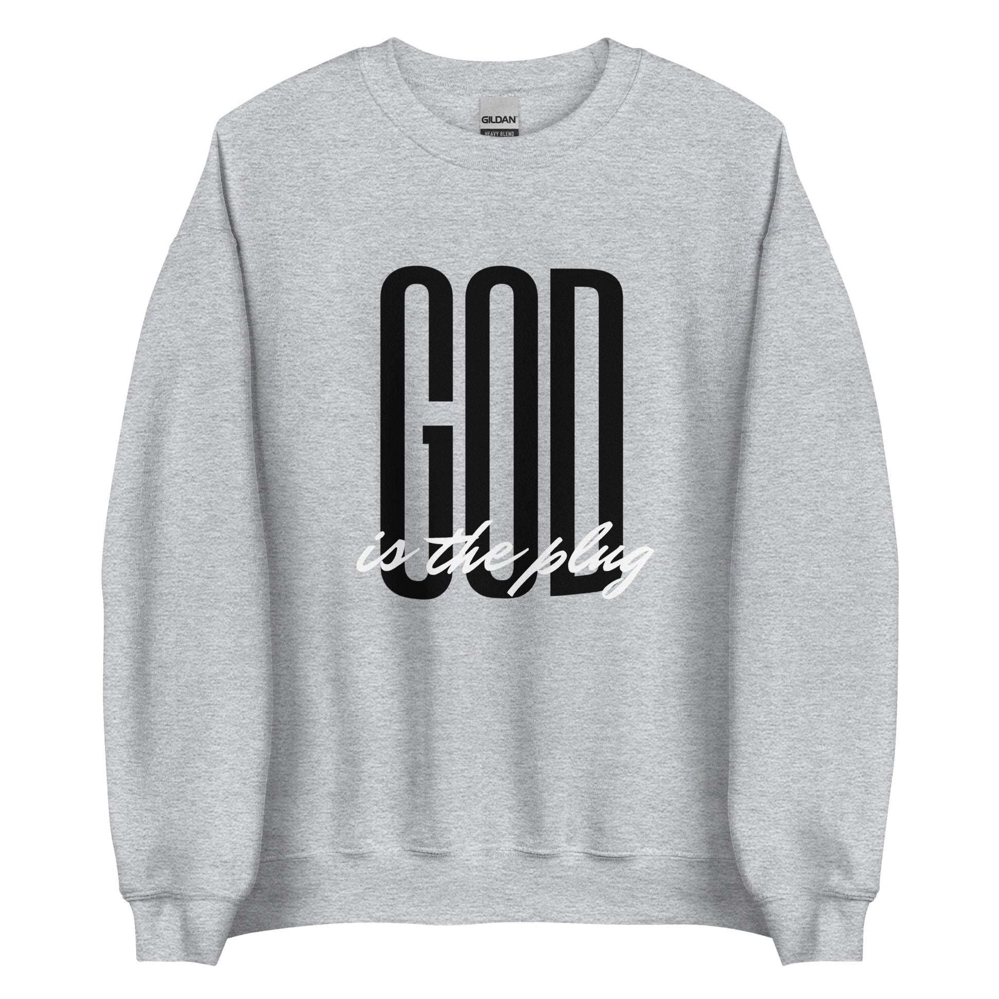 GOD is the PLUG Unisex Sweatshirt - Catch This Tea Shirts