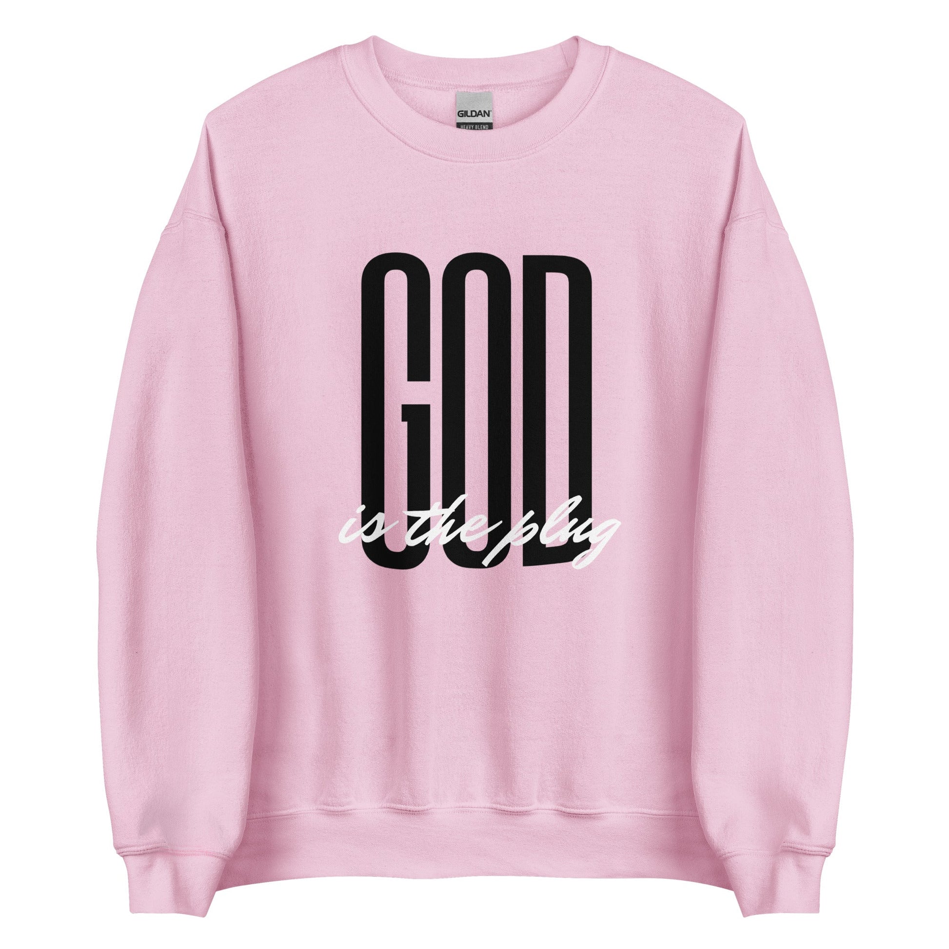 GOD is the PLUG Unisex Sweatshirt - Catch This Tea Shirts