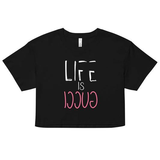 Life Is Good Women’s crop top - Catch This Tea Shirts