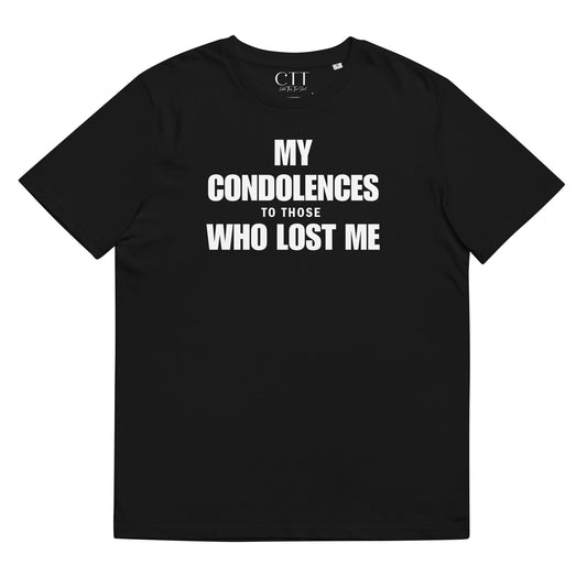 My Condolences To Those Who Lost | Premium Soft Organic Cotton T-shirt | Unisex - Catch This Tea Shirts