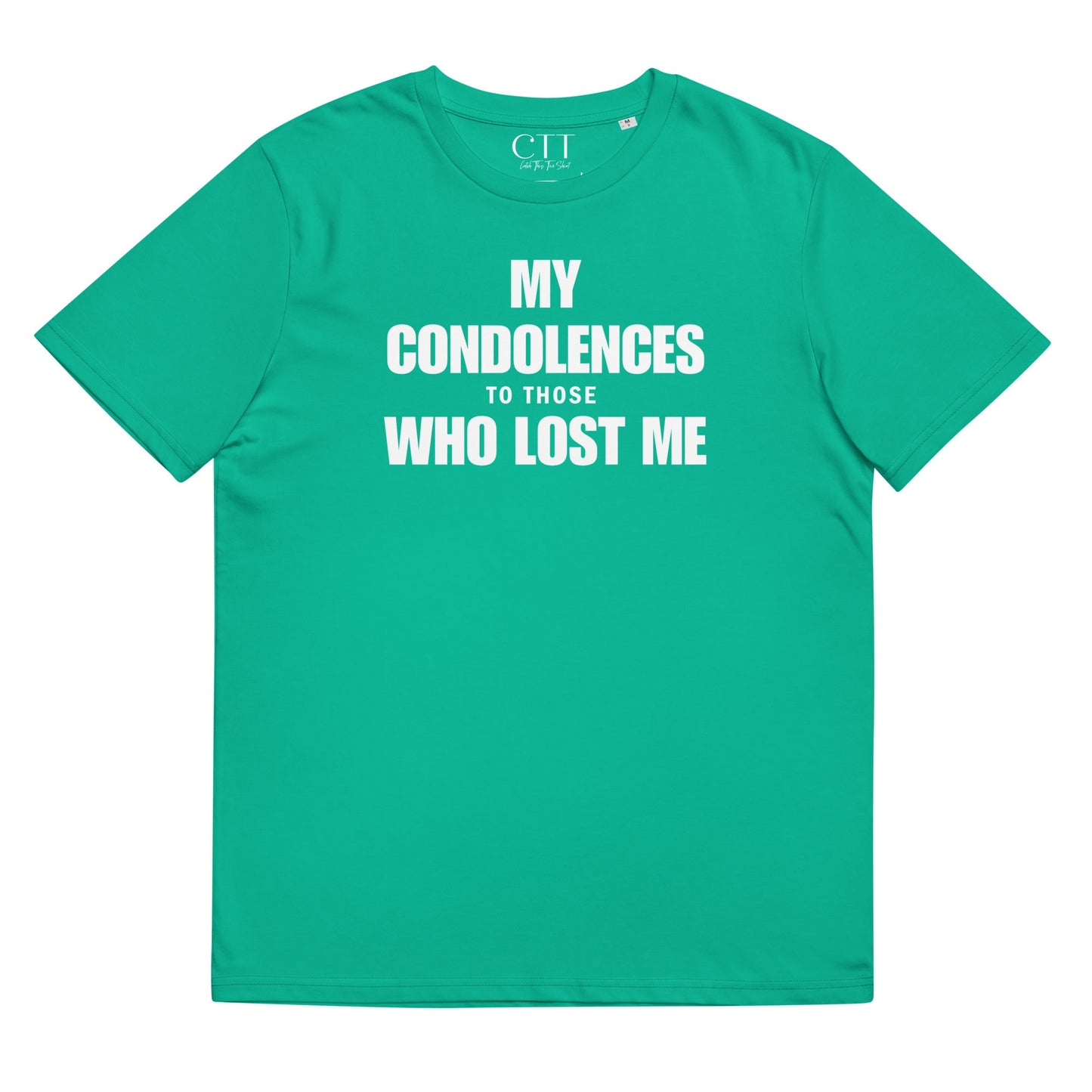 My Condolences To Those Who Lost | Premium Soft Organic Cotton T-shirt | Unisex - Catch This Tea Shirts