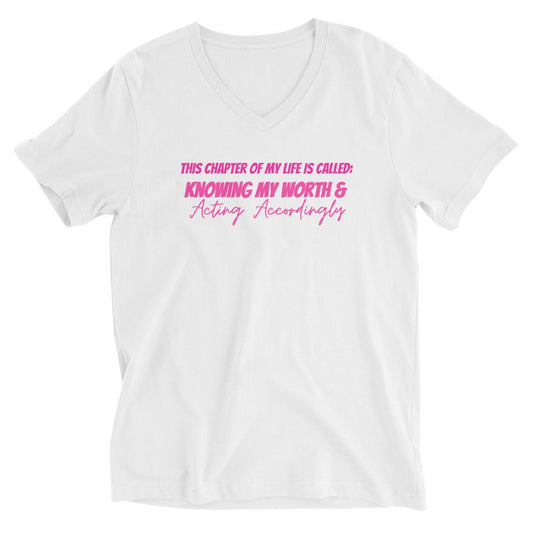 My Life is Called Knowing My Worth & Acting Accordingly | Short Sleeve V-Neck T-Shirt - Catch This Tea Shirts