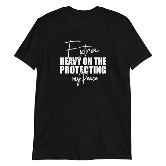 Protecting My Peace Short-Sleeve Unisex T-Shirt (For a Slim Fit Order A Size Down) - Catch This Tea Shirts