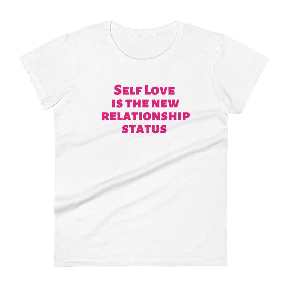 Self Love is the New Relationship Status Women's Premium Fit short sleeve t-shirt - Catch This Tea Shirts