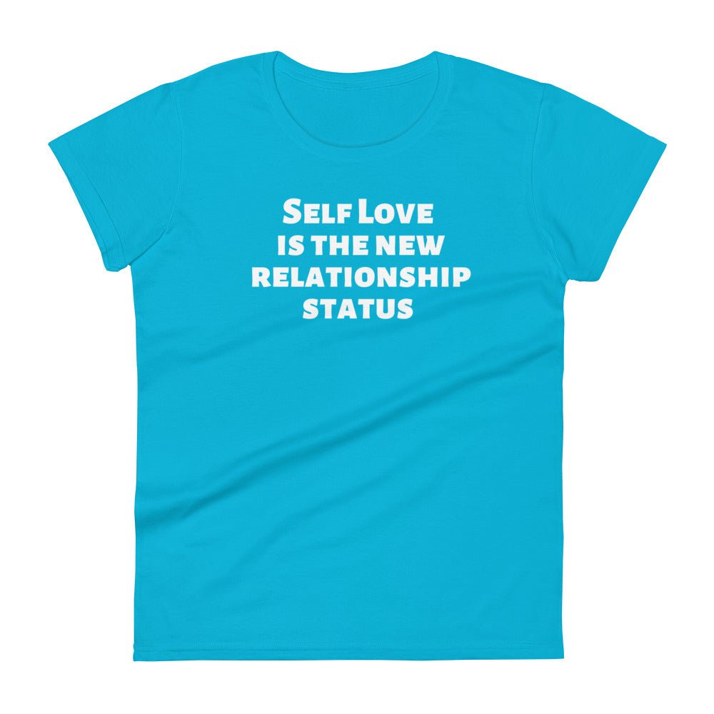 Self Love is the New Relationship Status Women's Premium Fit short sleeve t-shirt - Catch This Tea Shirts