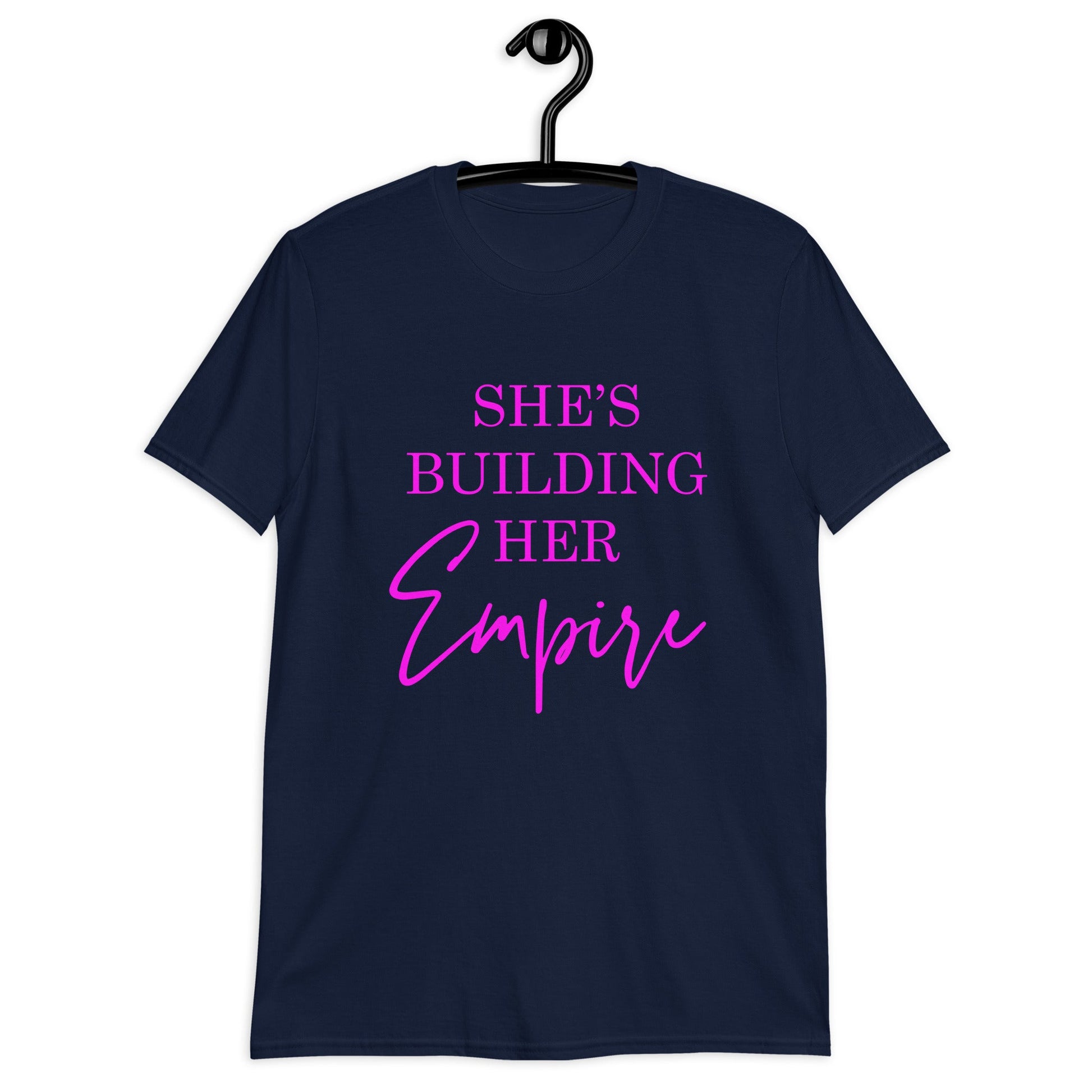 She's Building Her Empire | Unisex T-Shirt - For a Slim Fit Order a Size Down - Catch This Tea Shirts