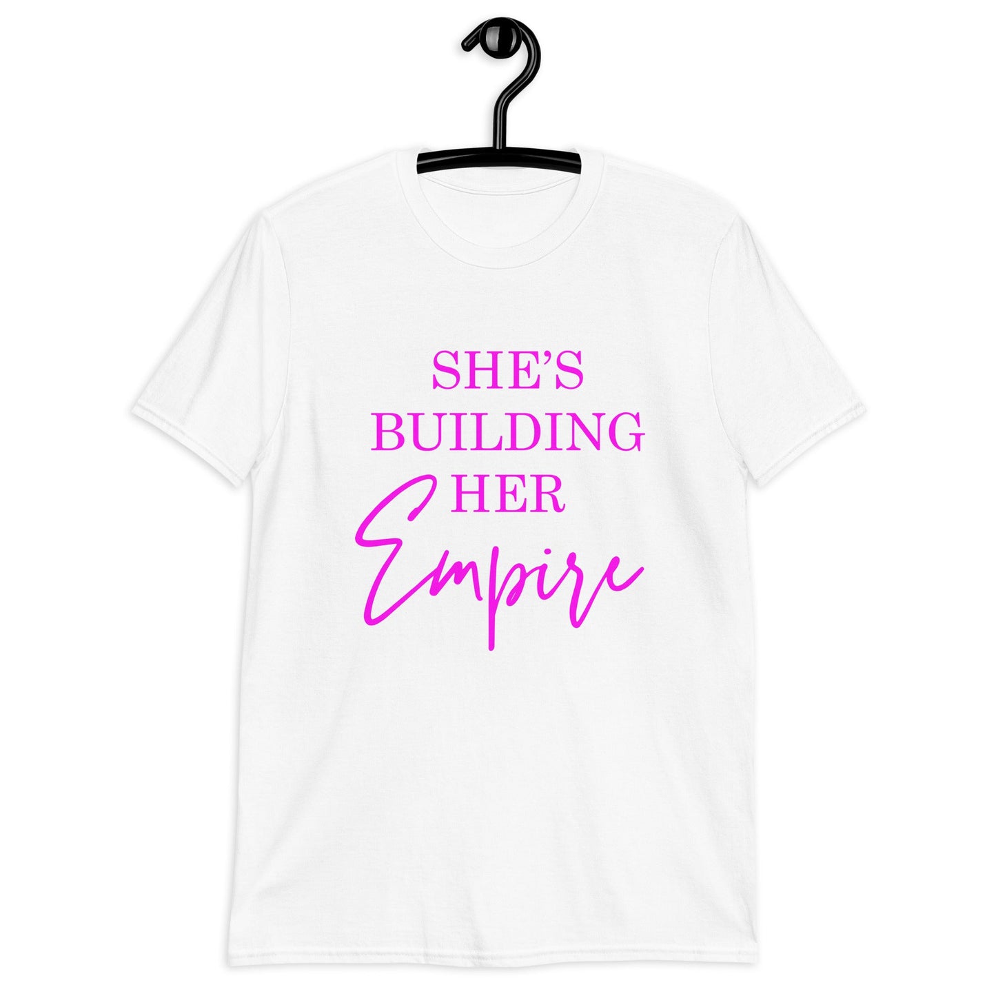 She's Building Her Empire | Unisex T-Shirt - For a Slim Fit Order a Size Down - Catch This Tea Shirts