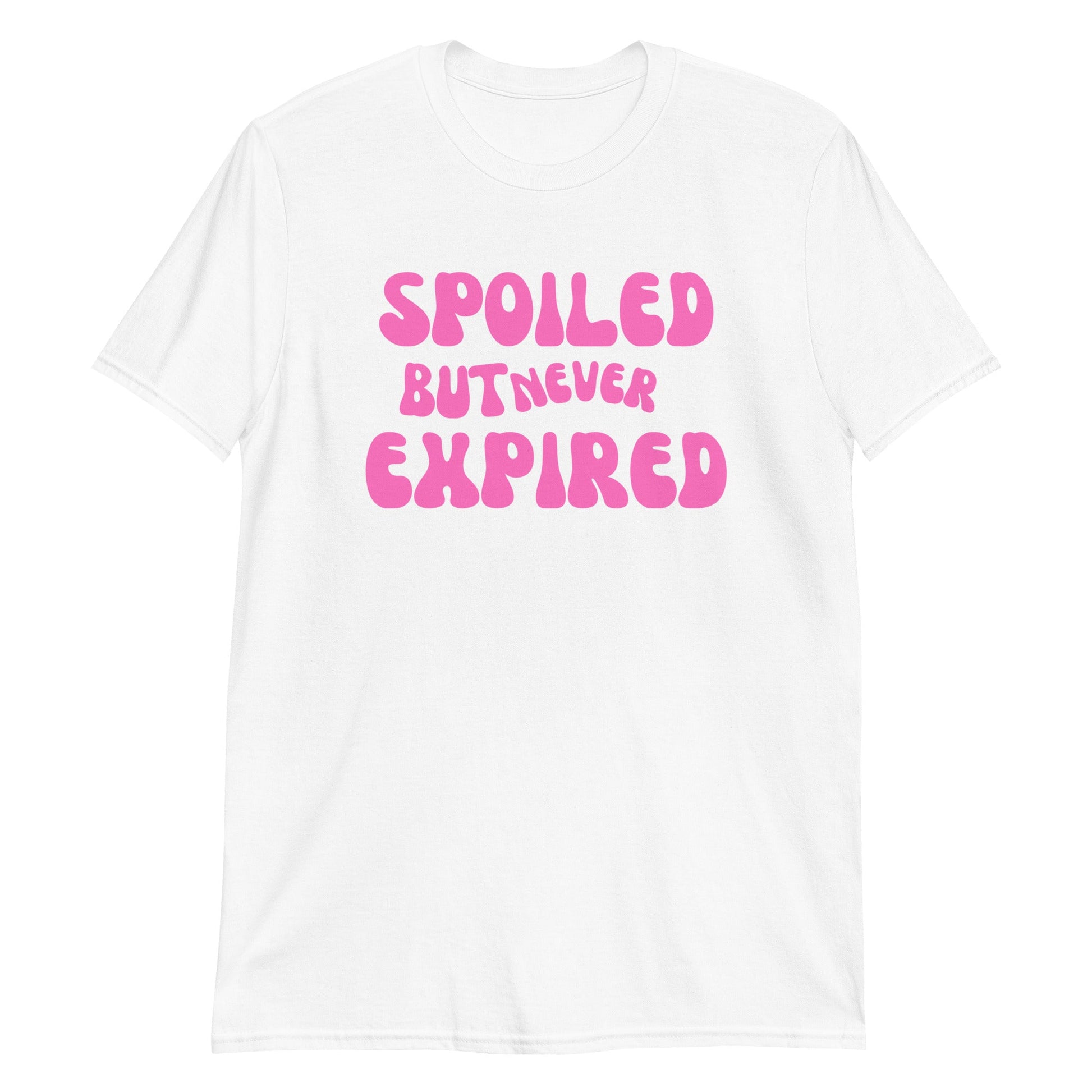 Spoiled But Never Expired Short Sleeve Unisex T-Shirt (For a Slim Fit Order a Size Down) - Catch This Tea Shirts