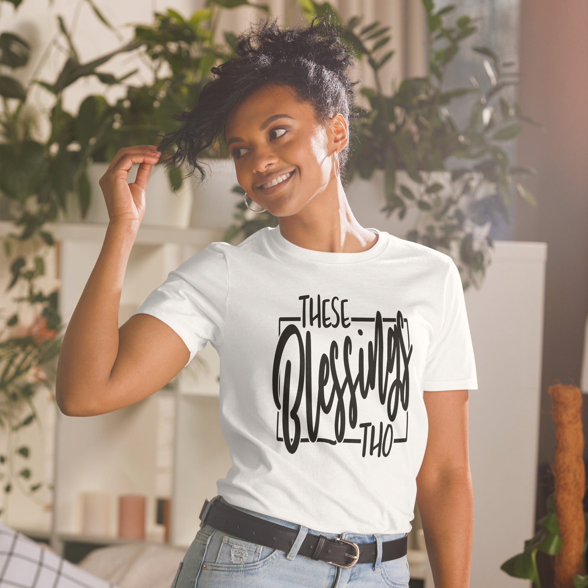 These Blessings Tho Short-Sleeve Unisex T-Shirt (For a Slim Fit Order a Size Down) - Catch This Tea Shirts